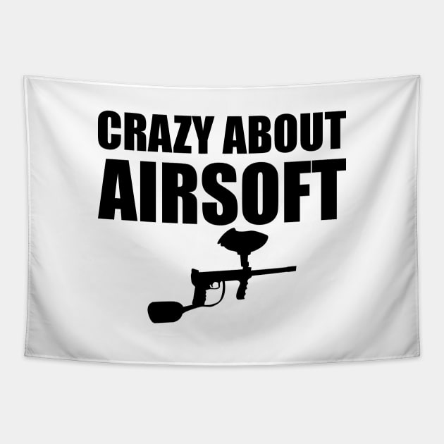 Airsoft Player - Crazy about airsoft Tapestry by KC Happy Shop