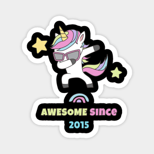 Awesome Since 2015 Magnet