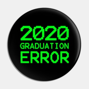 2020 Graduation Error Pin