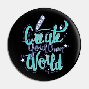 Create Your Own World Pin