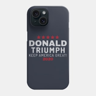 Funny Pro Trump - Donald Triumph 2020 Phone Case