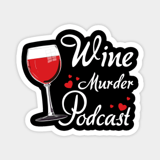 Wine Murder Podcast Light Magnet