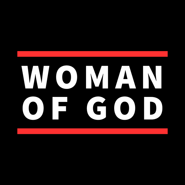 Woman Of God | Christian Saying by All Things Gospel