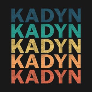 Kadyn Name T Shirt - Kadyn Vintage Retro Name Gift Item Tee T-Shirt