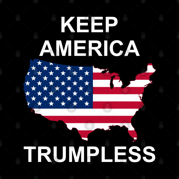 keep america trumpless for everyone by Vortex.Merch