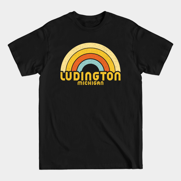 Discover Ludington Michigan - Ludington Michigan - T-Shirt