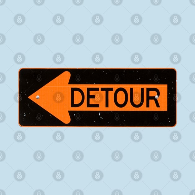 detour sign by small alley co