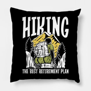 Hiking The Best Retirement Plan Pillow