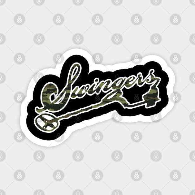 MEtal Detecting - The Swingers Army Magnet by Windy Digger Metal Detecting Store