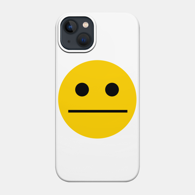 Some Days Are Just Like That - Have A Day - Phone Case