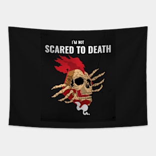 I'm Not Scared To Death Tapestry