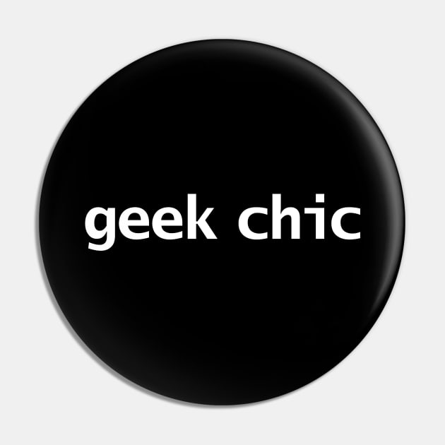 Geek Chic Typography White Text Pin by ellenhenryart