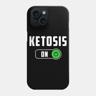 Ketosis ON Phone Case