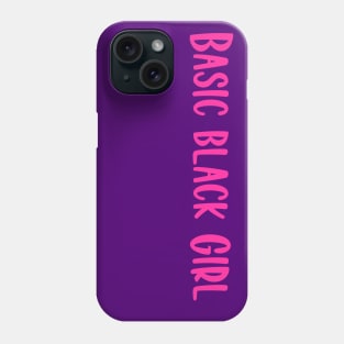 Basic black girl Phone Case