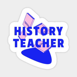 History Teacher Magnet