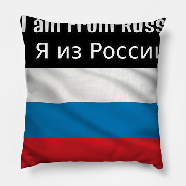 I am From Russia Pillow by HR