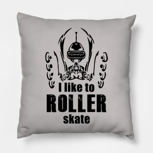 I like to roller skate Pillow