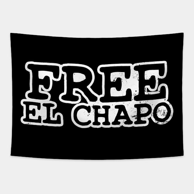 Mexico Cartel Shirt | Free El Chapo Gift Tapestry by Gawkclothing