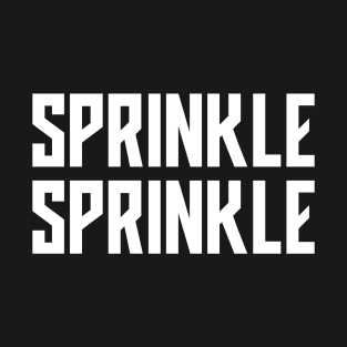 Sprinkle Sprinkle T-Shirt