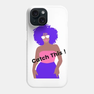 Catch This ! Phone Case