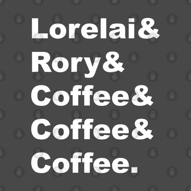 Lorelai & Rory & Coffee & Coffee & Coffee. by Stars Hollow Mercantile