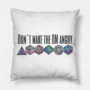 Don’t make the DM angry, block Pillow