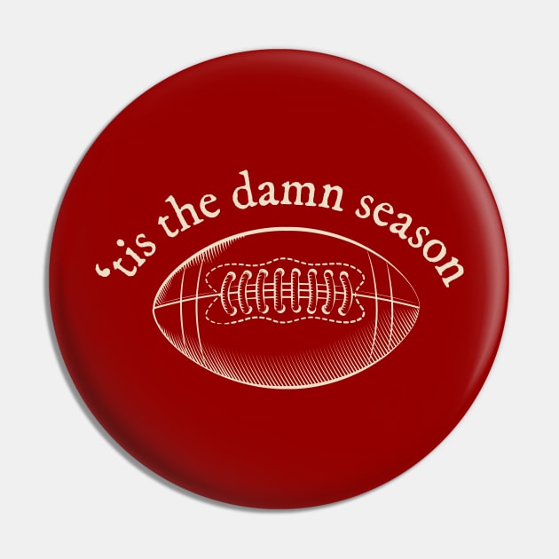 'tis the damn football season Pin by bellamuert3