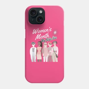 My Style Live Women’s Month March 2023 Phone Case