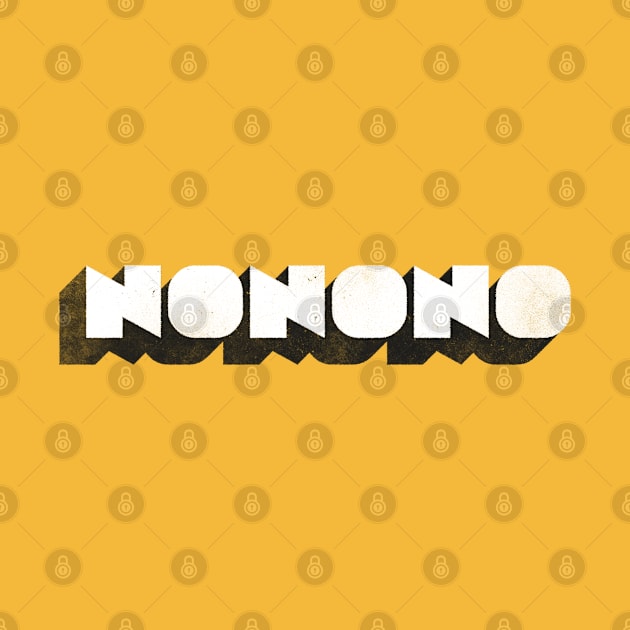 NONONO by daparacami