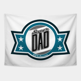 Super Dad - Fathers Day T-Shirt Tapestry