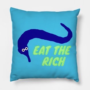 Worm on a string eat the rich Blue Pillow