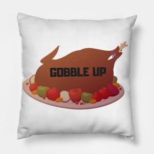 gobble up turkey design Pillow