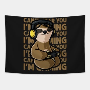 Can't Hear You I'm Gaming - Cute Sloth Gamer graphic Tapestry