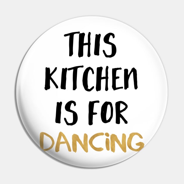 This Kitchen is for Dancing Pin by deificusArt