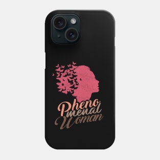 'Butterflies Phenomenal Woman' Phenomenal Woman Gift Phone Case