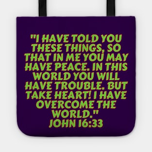 Bible Verse John 16:33 Tote