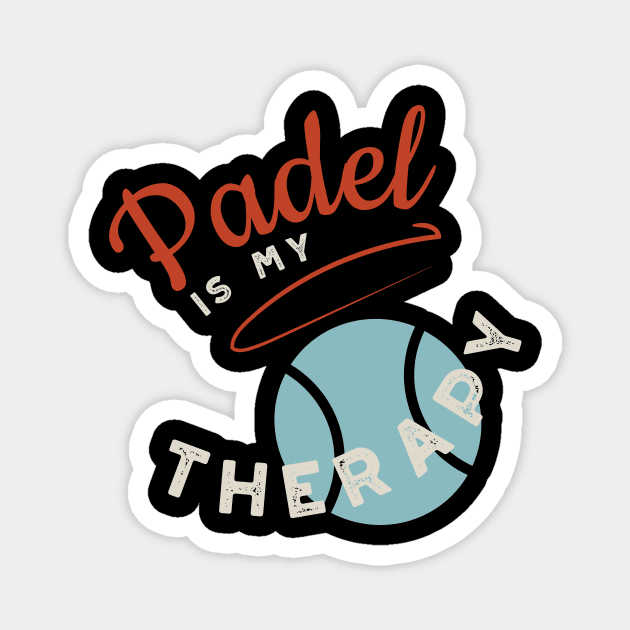 Padel is My Therapy Magnet by whyitsme