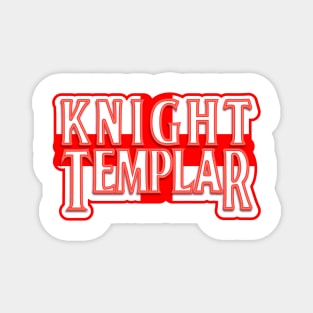 Knight Templar Magnet