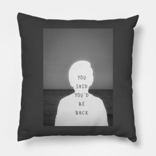 Come back Pillow