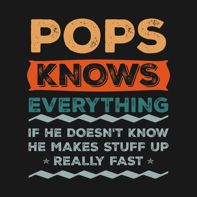 Pops Knows Everything Shirt Grandpa Christmas Gift by mo designs 95