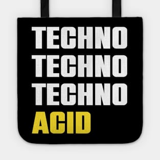 TECHNO TECHNO MORE TECHNO #5 ACID Tote