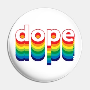 Dope Pin