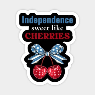 Independence Sweet Like Cherries Magnet