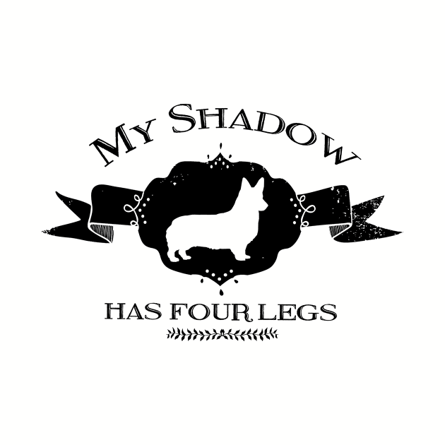 My Corgi Shadow by You Had Me At Woof