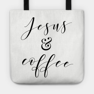 Jesus and Coffee Tote