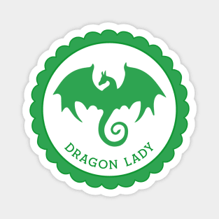 Dragon Lady Badge Magnet