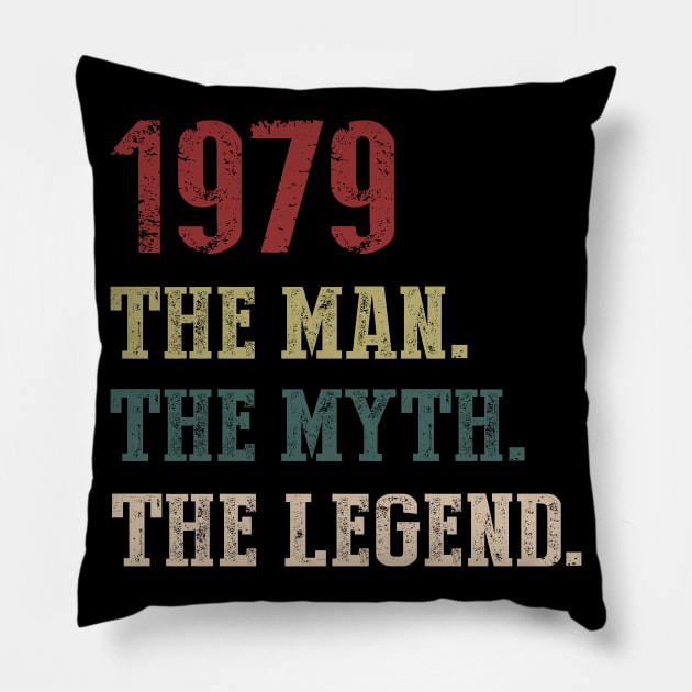Vintage 1979 The Man The Myth The Legend Gift 41st Birthday Pillow by Foatui