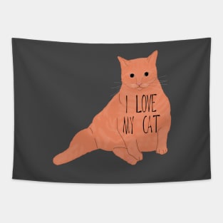 I Love My Fat Orange Cat Tapestry