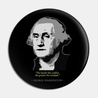 George Washington Quote Pin