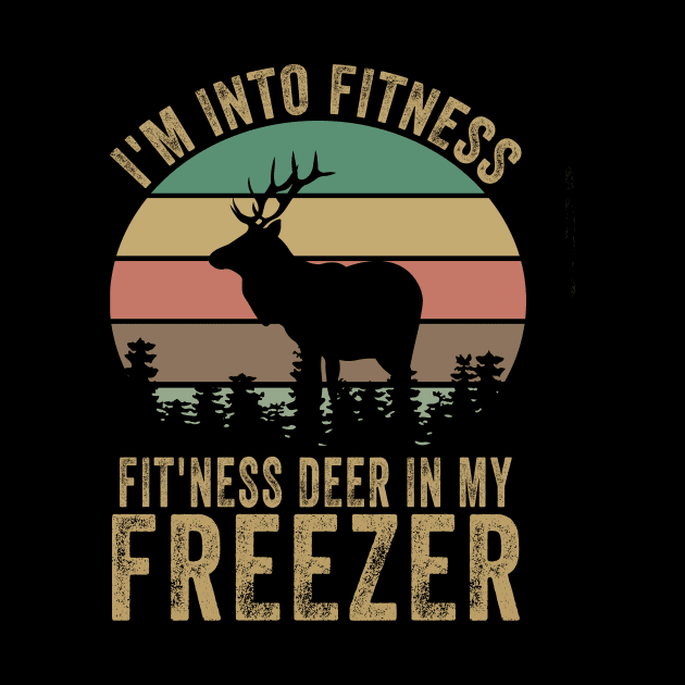 Im into fitness deer in my freezer by banayan